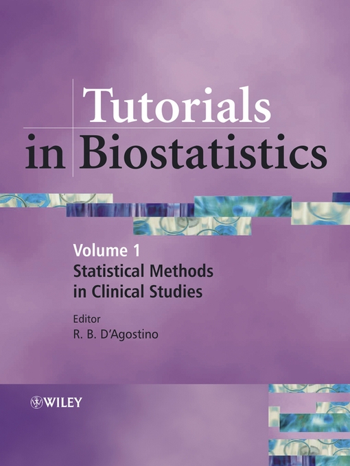 Upplýsingar um Tutorials in Biostatistics, Statistical Methods in Clinical Studies eftir Ralph B. D'Agostino - Biðlisti